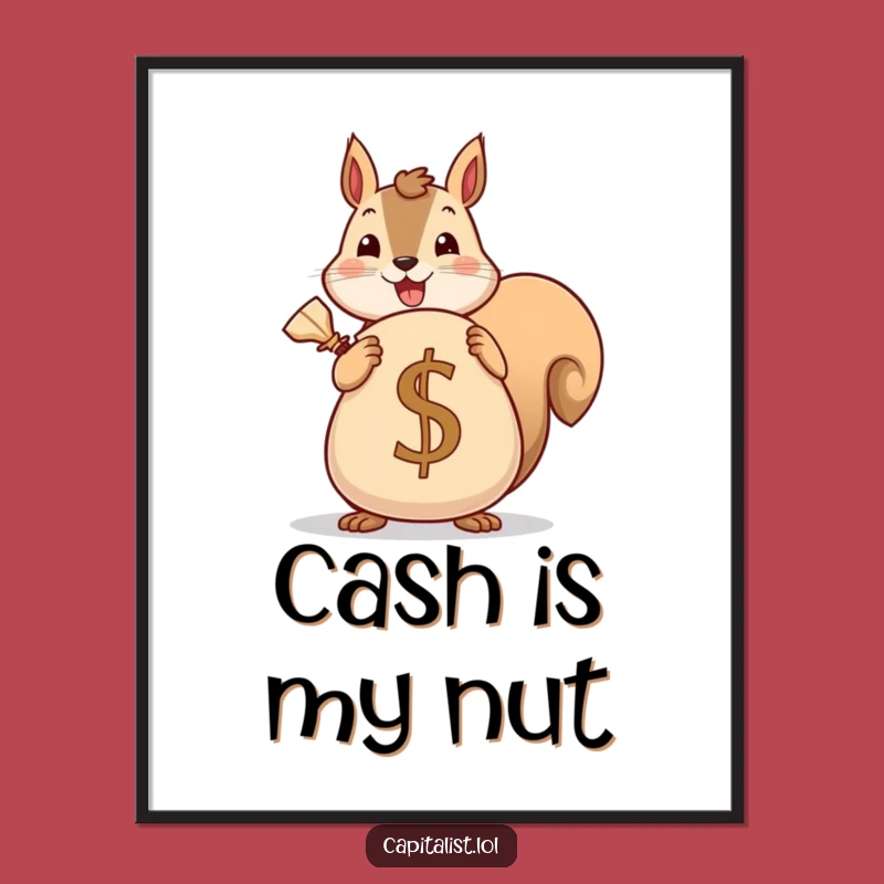 Funny Squirrel Saver Digital Art: Cheerful Squirrel's Currency Bag, Instant Charm