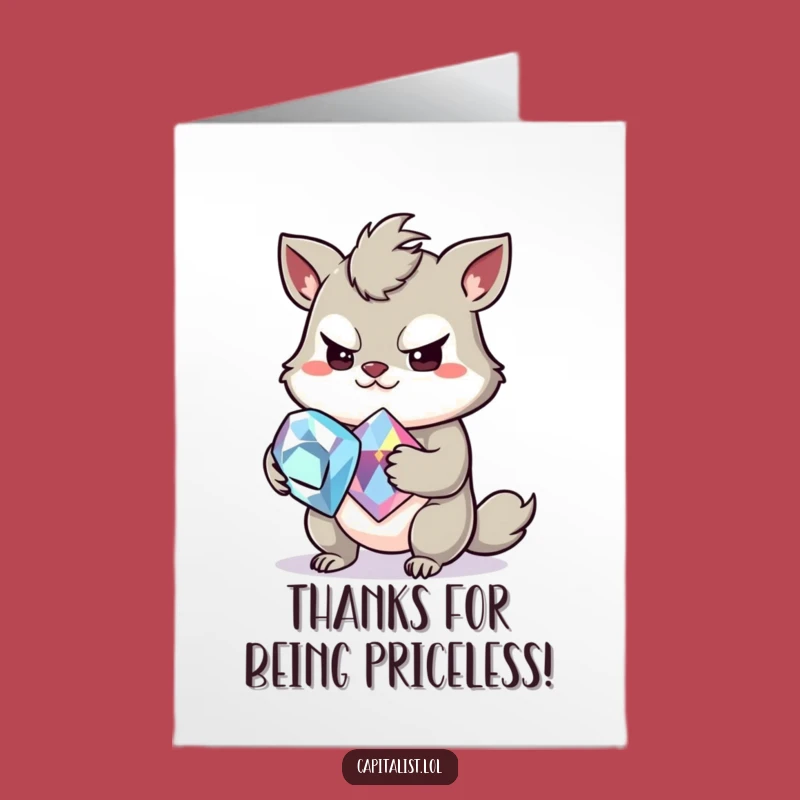 Free Printable Thank You Card: Greedy Gem Animal - Humorous Downloadable Gift of Sparkle